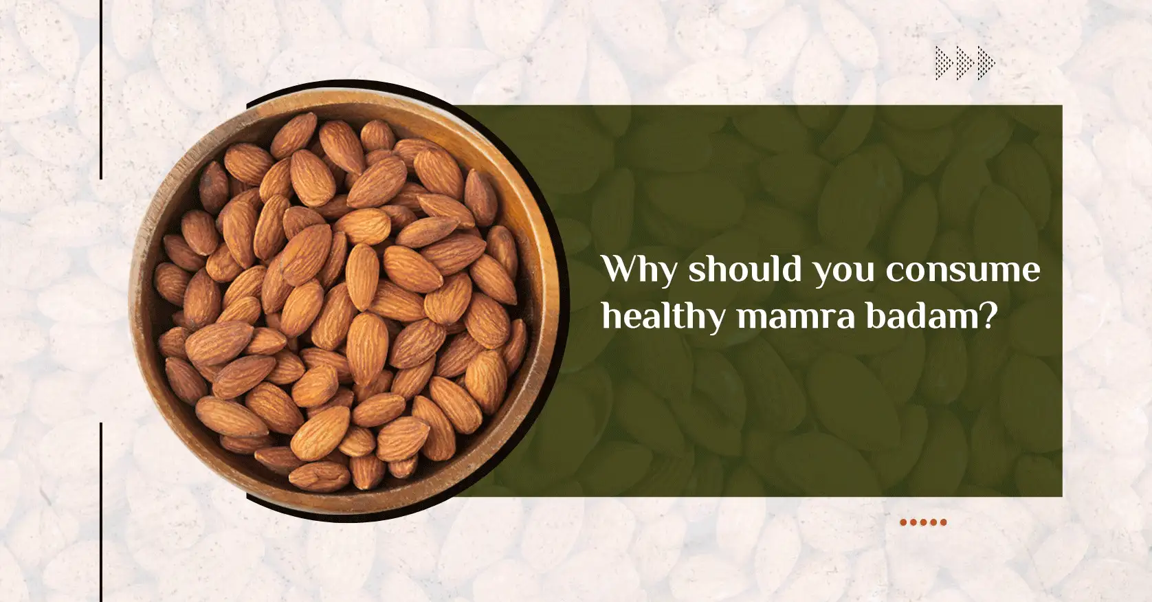 Why-should-you-consume-healthy-mamra-badam